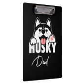 Proud Husky Siberian Dad Klembord (Rechts)