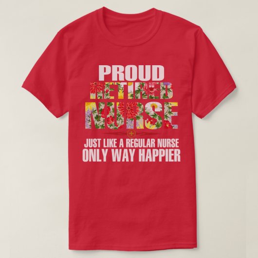 Proud in ruste verpleegster net als een gewone ver t-shirt (Design voorkant)