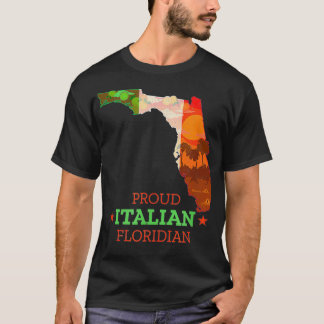 Proud Italian Floridian  Florida Map and Italy Fla T-shirt