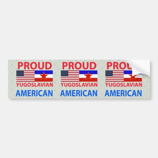 Proud Joegoslavische Amerikaans Bumpersticker (Voorkant)