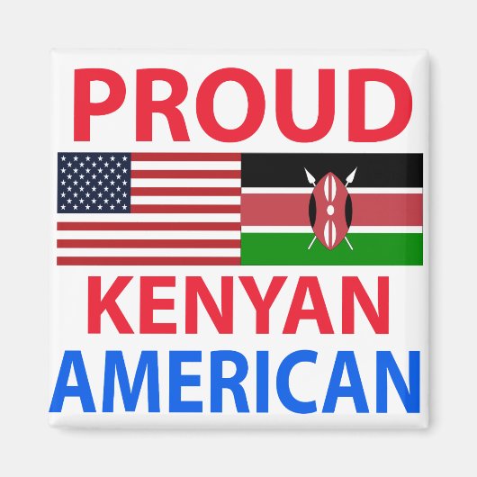 Proud Kenyan American Magneet (Voorkant)