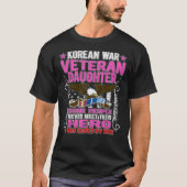 Proud Koreaans oorlogveteranendochter Gift I was T-shirt (Voorkant)