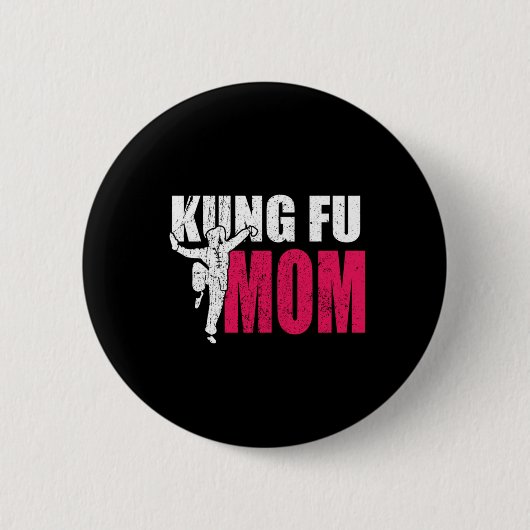 Proud Kung Fu Mam Martial Arts Fighter Moeder Gift Ronde Button 5,7 Cm (Voorkant)