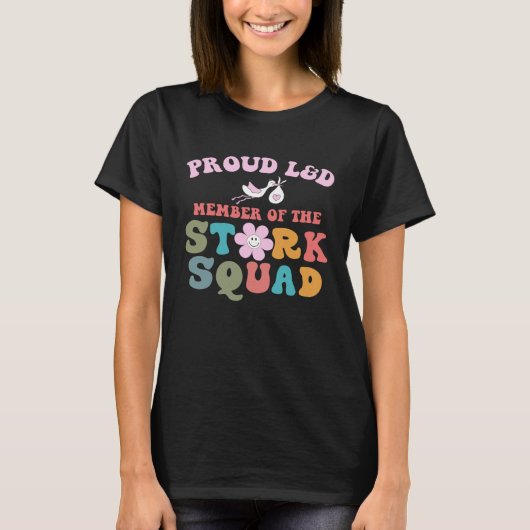 Proud L&D Member Of The Stork Squad Labor & Delive T-shirt (Voorkant)