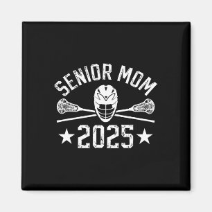 Proud Lacrosse Senior Mom 2025 Lacrosse Speler Sen Magneet