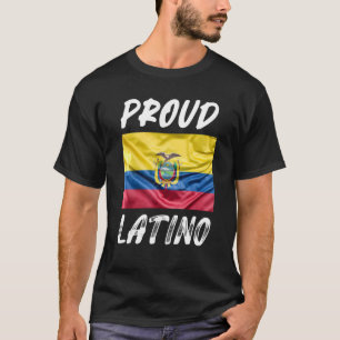 Proud Latino Hispanic Heritage Month Ecuador vlag T-shirt
