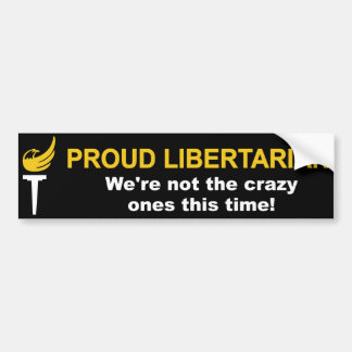 Proud Libertarian Bumpersticker