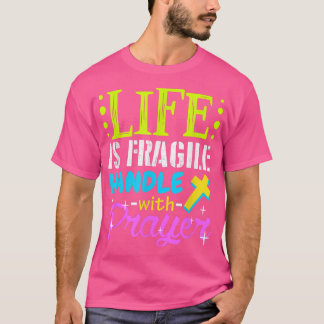 Proud Life Is Fragile Handle with Prayer Jesus Gi T-shirt