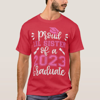 Proud Lil Sister van 2023 Afstuderen T-shirt, klei T-shirt