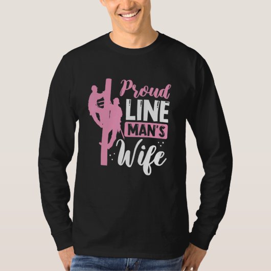 Proud Line Mans Wife Electric Cable Worker Womens T-shirt (Voorkant)