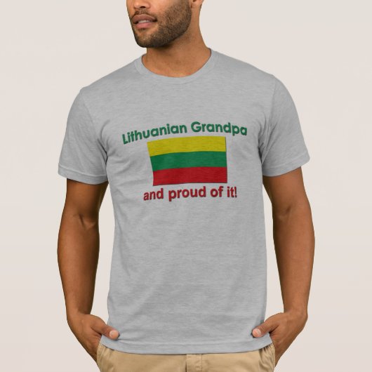 Proud Litouwse opa T-shirt (Voorkant)