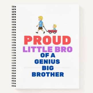 Proud Little bro van een geniale grote broer Notitieboek