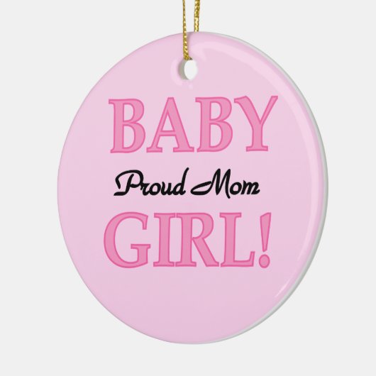 Proud Mam Baby Girl Gifts Keramisch Ornament (Links)
