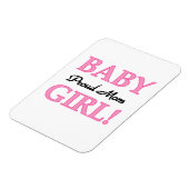 Proud Mam Baby Girl Gifts Magneet (Linkerzijde)