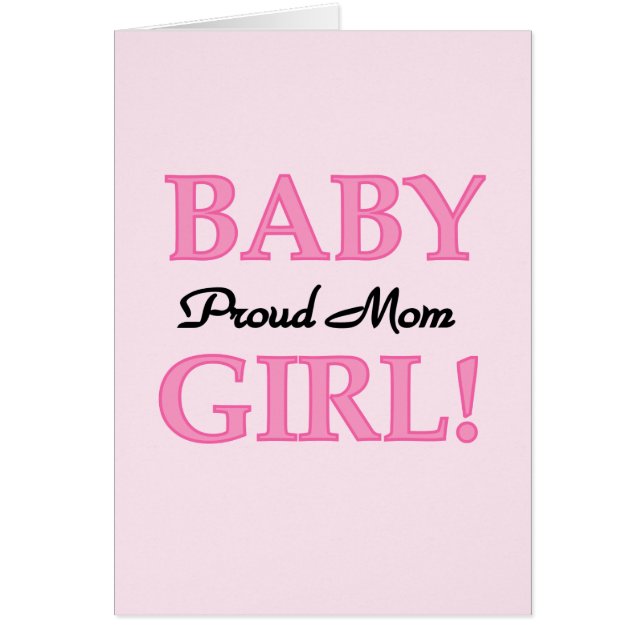 Proud Mam Baby Girl Tshirts en cadeautjes (Voorkant)
