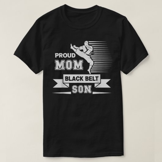 Proud Mam BlackBelt Son Funny Moederdag T-shirt (Design voorkant)