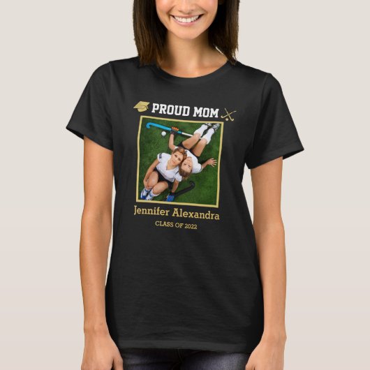 Proud Mam Field Hockey Photo afstuderen 2022 T-shirt (Voorkant)
