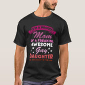 Proud mam Gay Daughter Lesbian Flag LGBTQ Funny LG T-shirt (Voorkant)