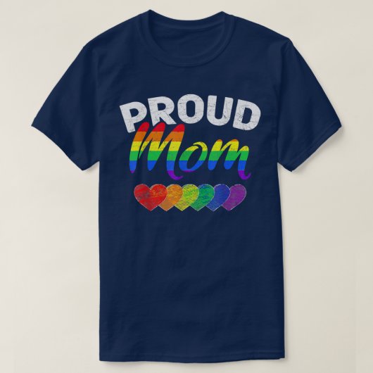Proud mam LGBTQ Gay Pride Queer Moederdag Gifts T-shirt (Design voorkant)