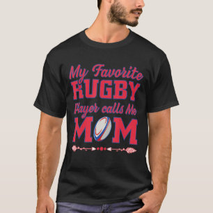 Proud Mam Rugby Mam Mijn favoriete Rugby-spelers r T-shirt
