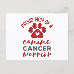 Proud Mam van een Canine Cancer Warrior Briefkaart