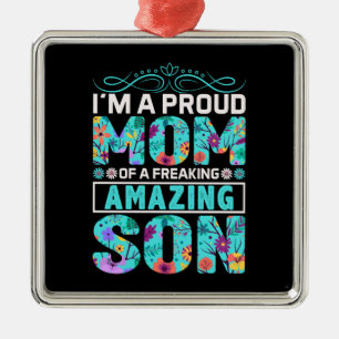 Proud mam van een geweldige zoon metalen ornament