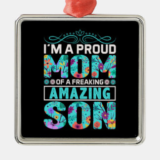 Proud mam van een geweldige zoon metalen ornament