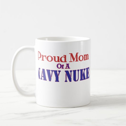 Proud mam van een Navy Nuke! Koffiemok (Links)