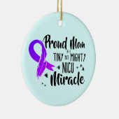 Proud mam van een NICU-wonder-Ornament Keramisch Ornament (Rechts)