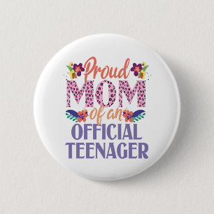 Proud mam van een officiële tiener Birthday Ronde Button 5,7 Cm