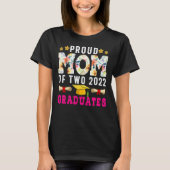Proud mam van twee 2022 studeert Funny Afstuderen  T-shirt (Voorkant)
