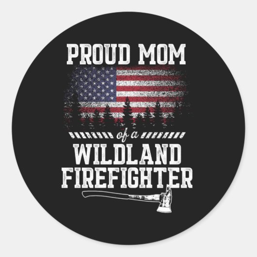 Proud Mam Wildland brandweerman Ronde Sticker (Voorkant)