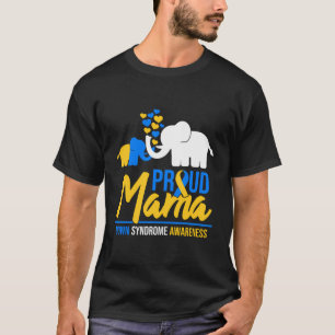 Proud Mama Down Syndrome Awareness Day Cute El T-shirt