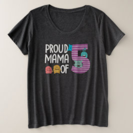 Proud Mama of Five Grote Maat T-shirt