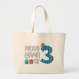 Proud Mama of Three Grote Tote Bag