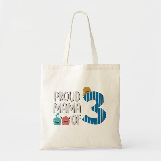 Proud Mama of Three Tote Bag (Voorkant)