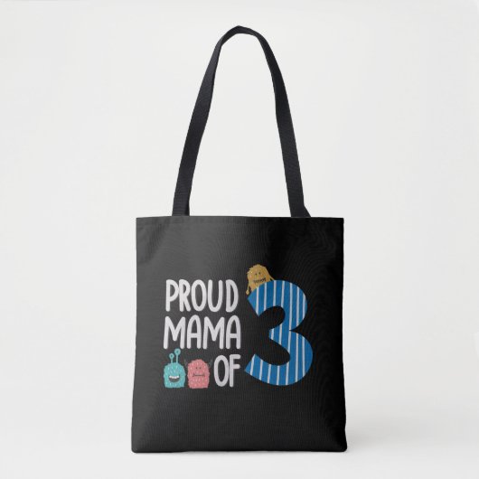 Proud Mama of Three Tote Bag (Voorkant)