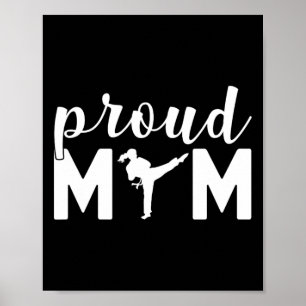 Proud mama Taekwondo Martial Arts die vechten Poster