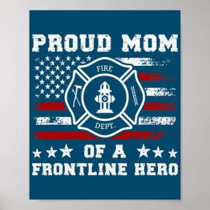 Proud mama van een hero Fire Mama Firefighter mama Poster