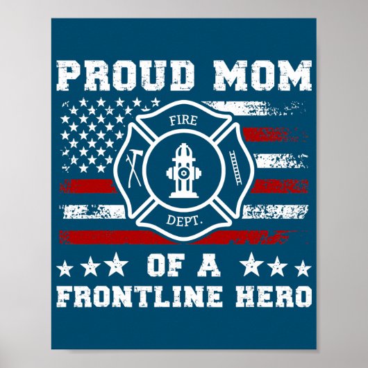 Proud mama van een hero Fire Mama Firefighter mama Poster (Voorkant)