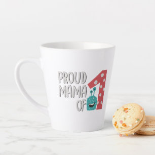 Proud Mama van One Latte Mok