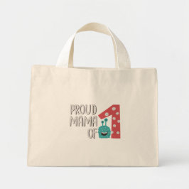 Proud Mama van One Mini Tote Bag