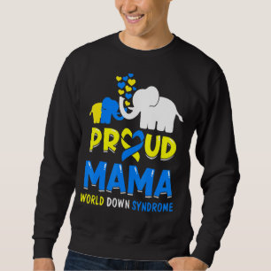 Proud Mama World Down Syndrome Awareness Day Eleph Trui