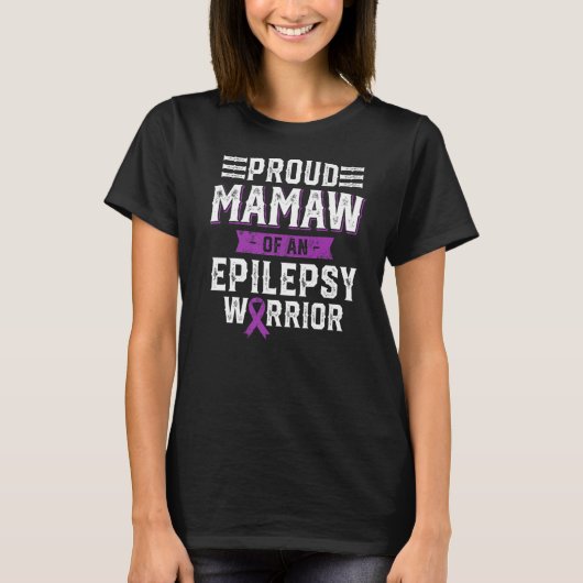Proud Mamaw Of An Epilepsy Warrior Awareness Month T-shirt (Voorkant)