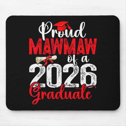 Proud Mawmaw Of A Cl Of 2026 Graduate Senior Gradu Muismat (Voorkant)