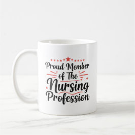 Proud Member Nursing Artistic Personalized Gift Koffiemok