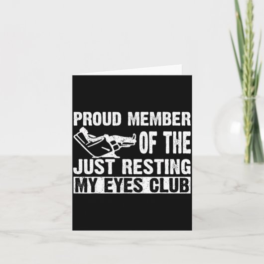 Proud Member Of Just Resting My Eyes Club Dad Fath Kaart (Voorkant)
