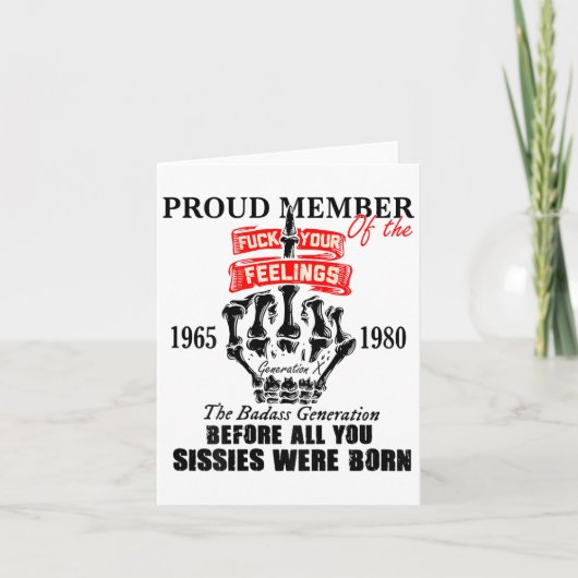 Proud Member Of The 1965-1980 Generation X Bad Gen Kaart (Voorkant)