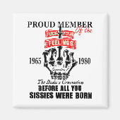 Proud Member Of The 1965-1980 Generation X Bad Gen Magneet (Voorkant)