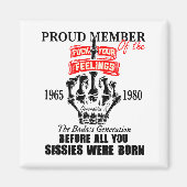 Proud Member Of The 1965-1980 Generation X Bad Gen Magneet (Voorkant)